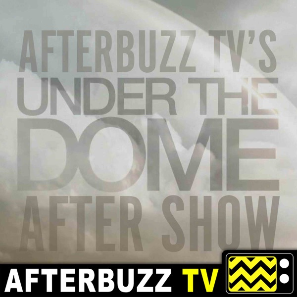 Under the Dome Reviews and After Show