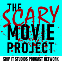 The Scary Movie Project podcast