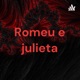 Romeu e Julieta