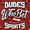 Dudes Who Bet Sports artwork