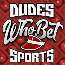 NBA and NFL Playoff PREVIEW | Dudes Who Bet Sports 188