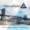 The Aerial Mobility Podcast, by TransportUP - Naish Gaubatz