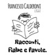 Racconti, Favole e Fiabe.