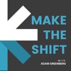 Make the Shift with Adam Greenberg artwork