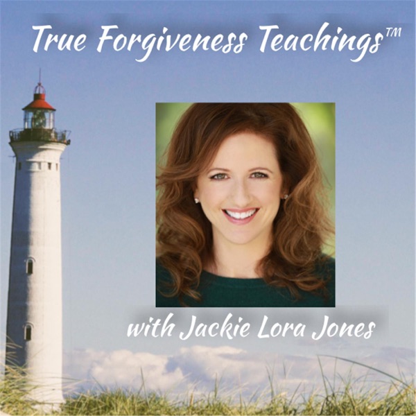 True Forgiveness Teachings
