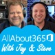 All About 365 with Jay and Steve