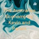 The Australian Economy by Kevin and Param