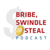 Bribe, Swindle or Steal - Alexandra Wrage