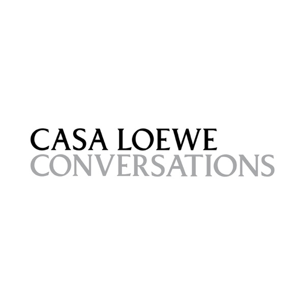 CASA LOEWE CONVERSATIONS: A Show in the News