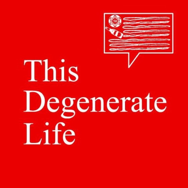 This Degenerate Life Artwork