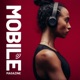 The Mobile Magazine Podcast