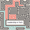 The Leadership in Tech Podcast Series - The Technology OnRamp