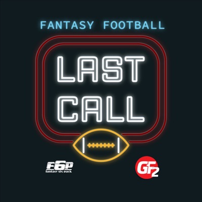 Fantasy Football Last Call