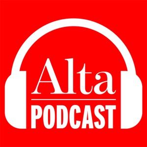 Alta Magazine Podcast