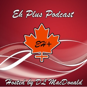 Eh Plus Podcast