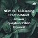 EW IELTS Listening PracticeShort answer questionBritish Council