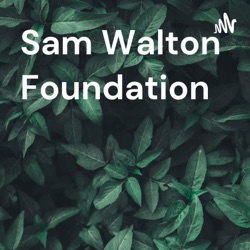 Sam Walton Foundation