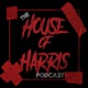The House of Harris