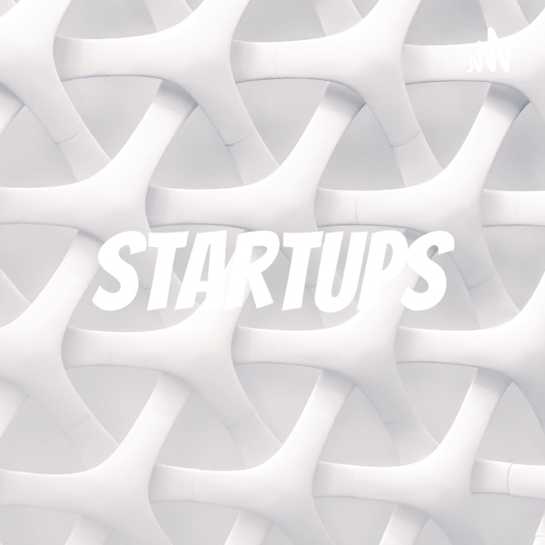 Startups