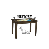 History on the Table - History on the Table