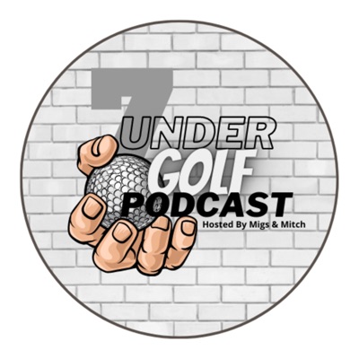 Seven Under Golf Podcast