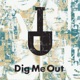 Dig Me Out: 90s Rock