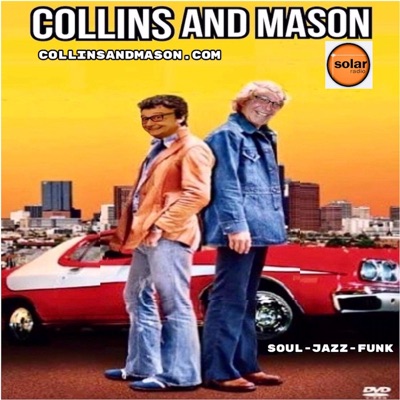 Collins & Mason Radio Shows Collins & Mason Radio Shows