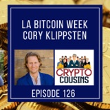 LA Bitcoin Week With Cory Klippsten