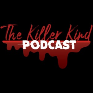 The Killer Kind Podcast