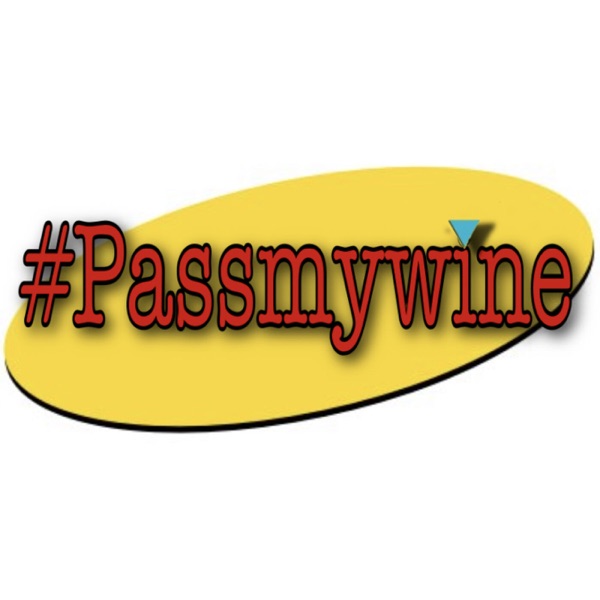 Artwork for Passmywine Podcast
