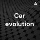 Car evolution