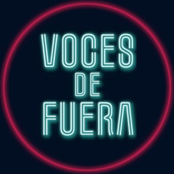 Voces de Fuera