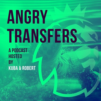 Angry Transfers