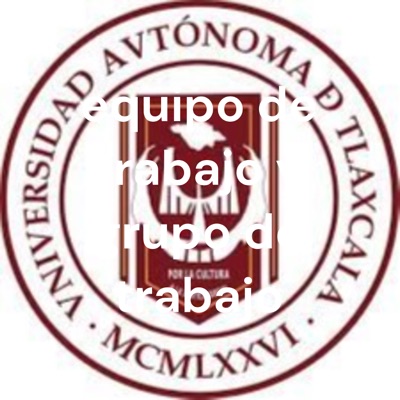 equipo de trabajo y grupo de trabajo