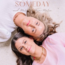 Someday med Maria og Kaja-Marie