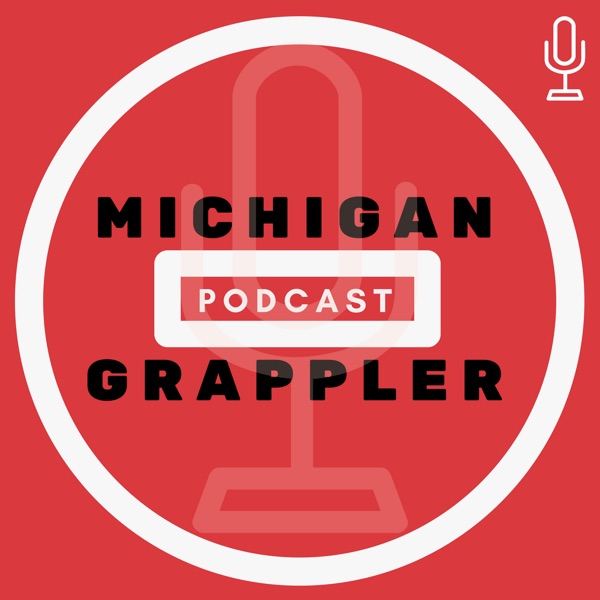 Michigan Grappler Podcast