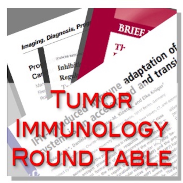 Tumor Immunology Round Table