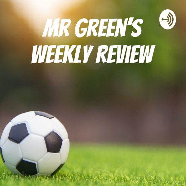 Mr Green's weekly review Artwork