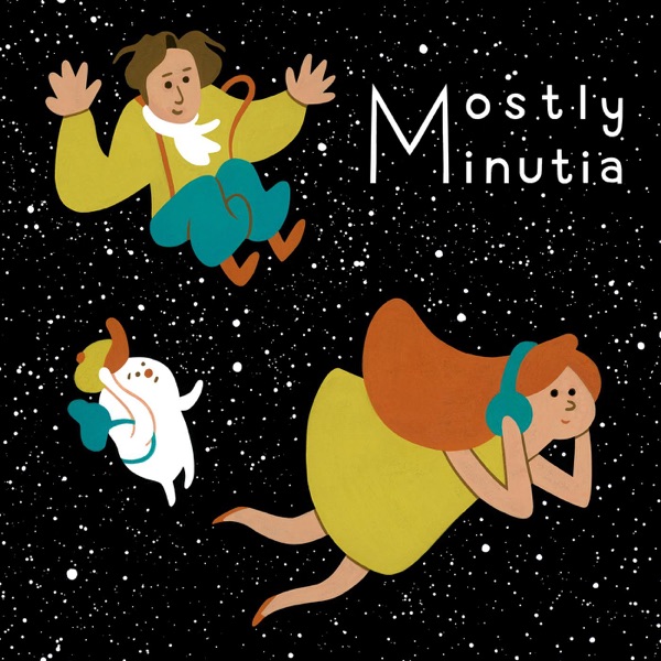 Mostly Minutia