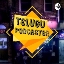 Telugu Podcaster