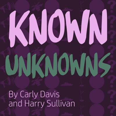 Known Unknowns