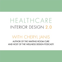 Episode 55, Part 2; Sandy Goodman, IIDA, CHID, EDAC, LEED AP, LSSBB, President, CRGA Design