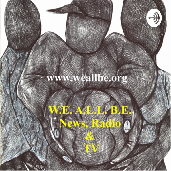 W.E. A.L.L. B.E. News