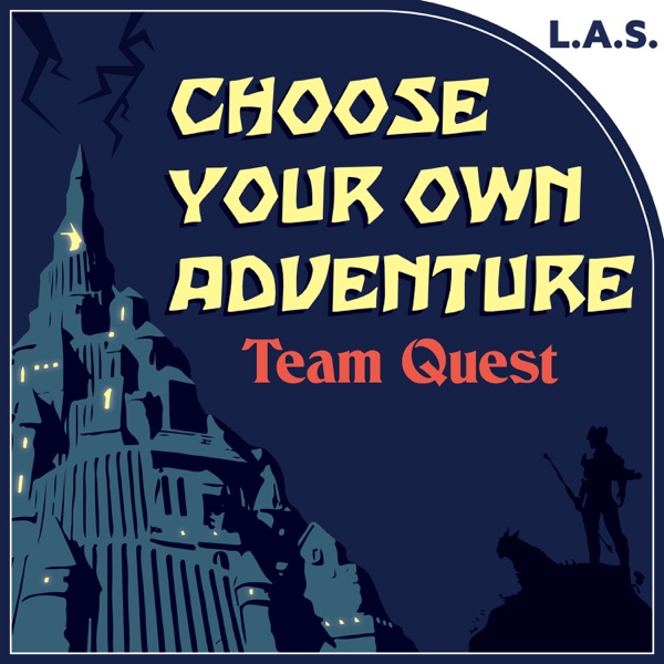 Choose Your Own Adventure: Team Quest Artwork