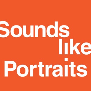Sounds Like Portraits