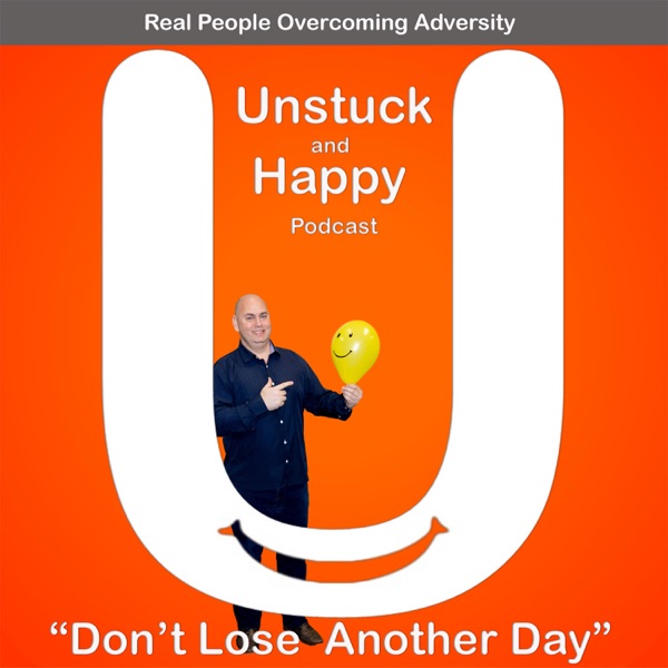 Unstuck and Happy