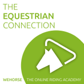 The Equestrian Connection - wehorse - The Online Riding Academy