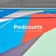 Podcourts