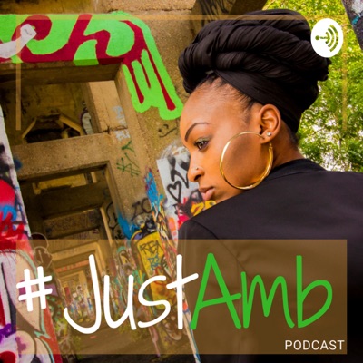 #JustAmb