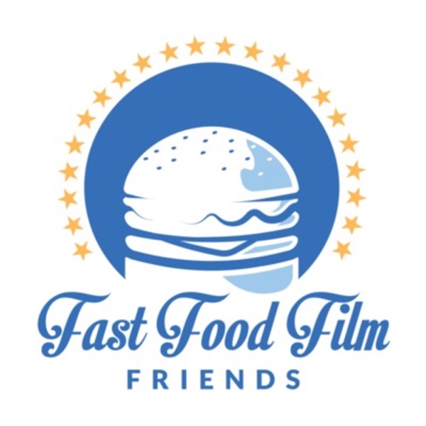 Fast Food Film Friends